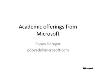 Academic offerings from M icrosoft