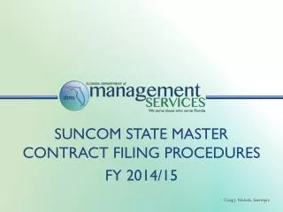 SUNCOM State Master Contract Filing Procedures FY 2014/15