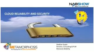 Cloud Reliability and Security