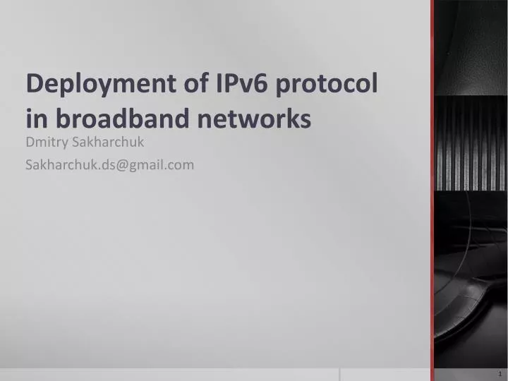 deployment of ipv6 protocol in broadband networks