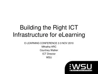 Building the Right ICT Infrastructure for eLearning
