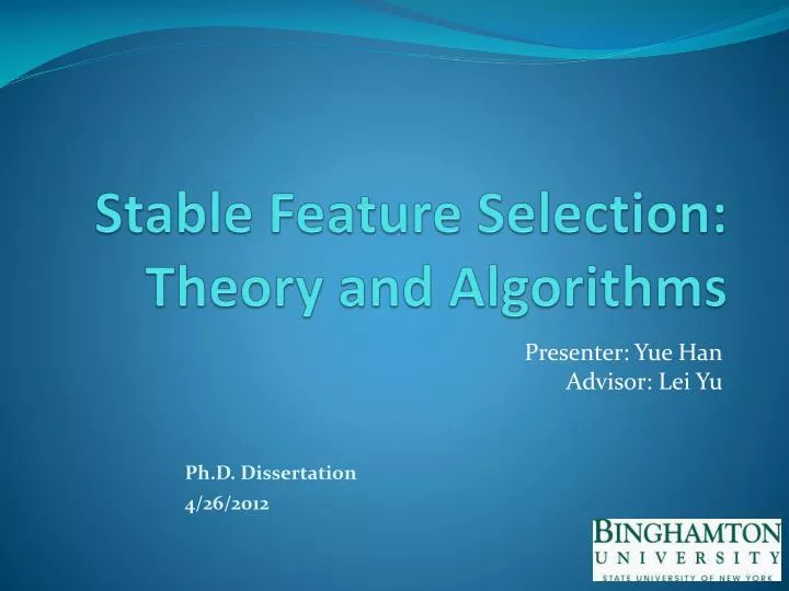 stable feature selection theory and algorithms