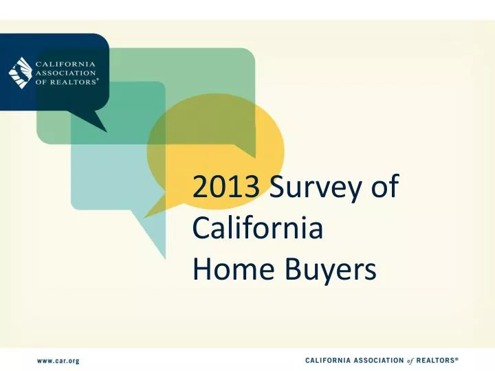 2013 survey of california home buyers