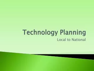 Technology Planning