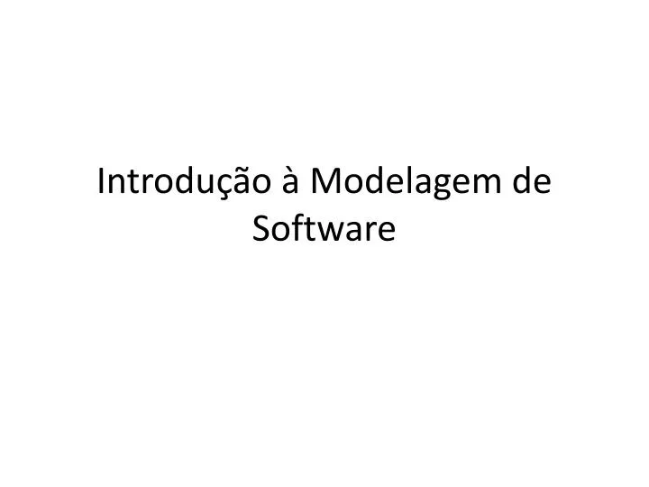 introdu o modelagem de software