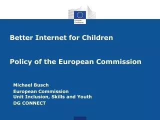 Better Internet for Children Policy of the European Commission