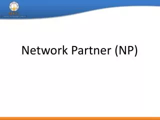 Network Partner (NP)