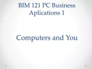 BIM 121 PC Business Aplications 1