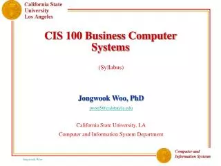 CIS 100 Business Computer Systems