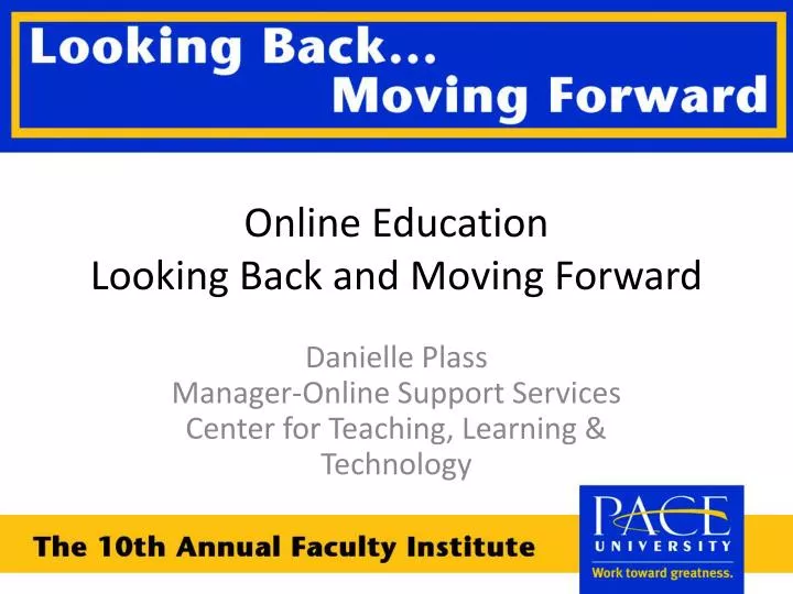 online education looking back and moving forward