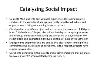 Catalyzing Social Impact