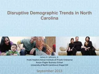 Disruptive Demographic Trends in North Carolina