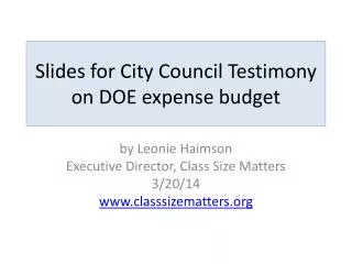 Slides for City Council Testimony on DOE expense budget