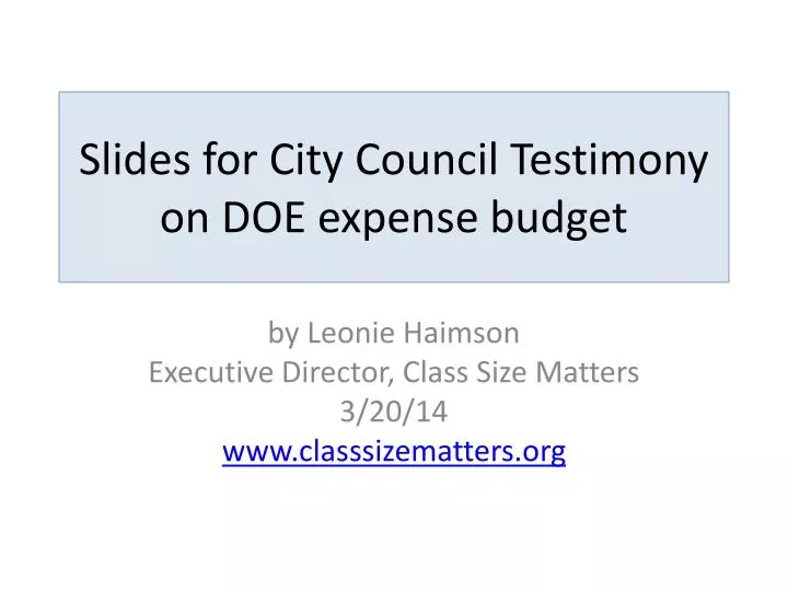 slides for city council testimony on doe expense budget
