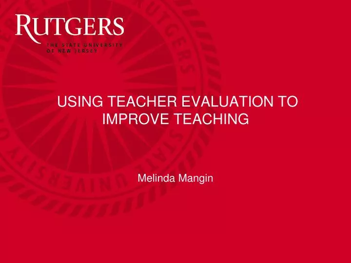 using teacher evaluation to improve teaching