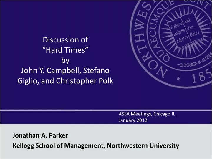 discussion of hard times by john y campbell stefano giglio and christopher polk