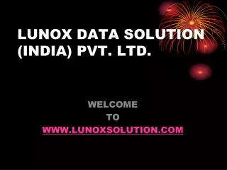 LUNOX DATA SOLUTION (INDIA) PVT. LTD.