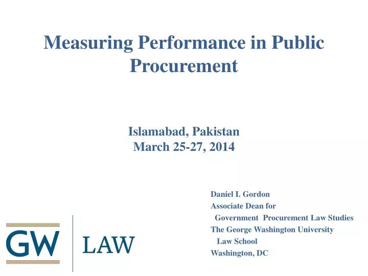 measuring performance in public procurement islamabad pakistan march 25 27 2014
