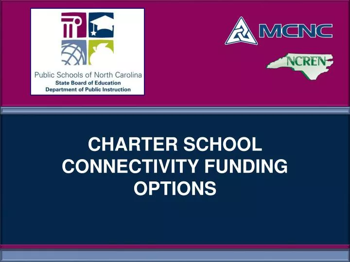 charter school connectivity funding options