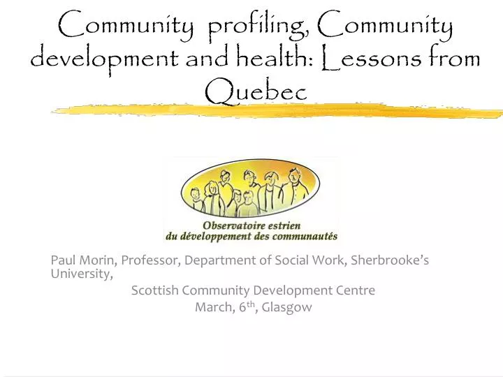 community profiling community development and health lessons from quebec