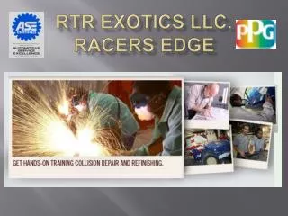 RTR Exotics LLC. Racers Edge