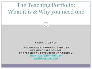 The Teaching Portfolio: What it is &amp; Why you need one