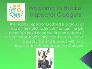 Welcome to Hobbs Inspector Gadgets