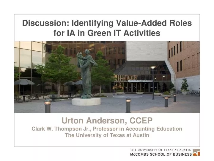 discussion identifying value added roles for ia in green it activities