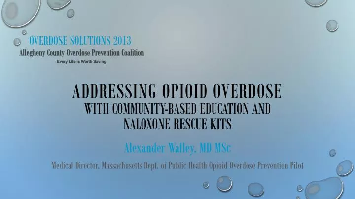 overdose solutions 2013