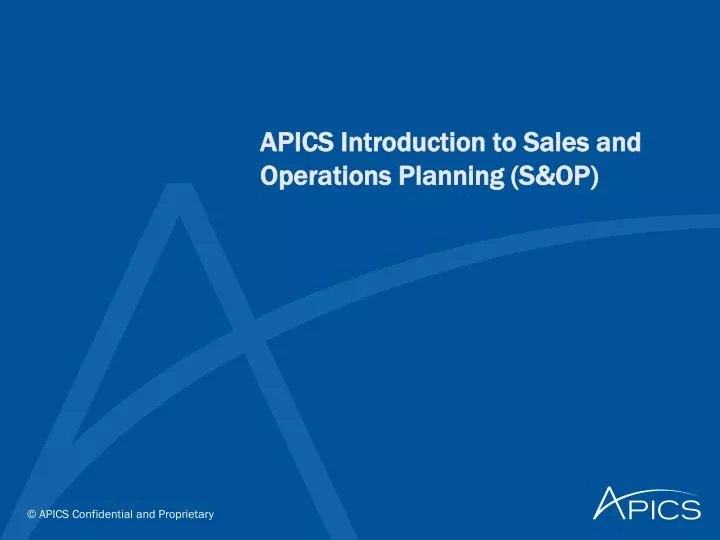 apics introduction to sales and operations planning s op