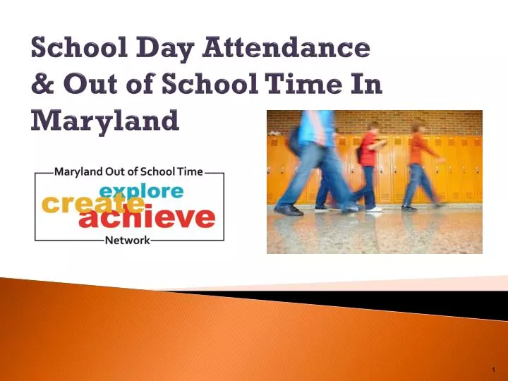 school day attendance out of school time in maryland