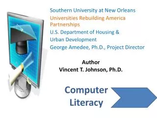 Southern University at New Orleans Universities Rebuilding America Partnerships U.S. Department of Housing &amp; Urban D