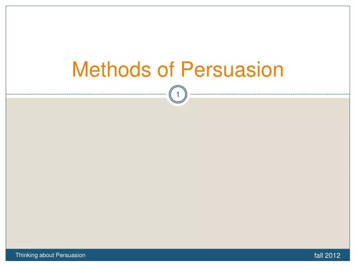 methods of persuasion