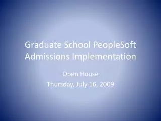Graduate School PeopleSoft Admissions Implementation