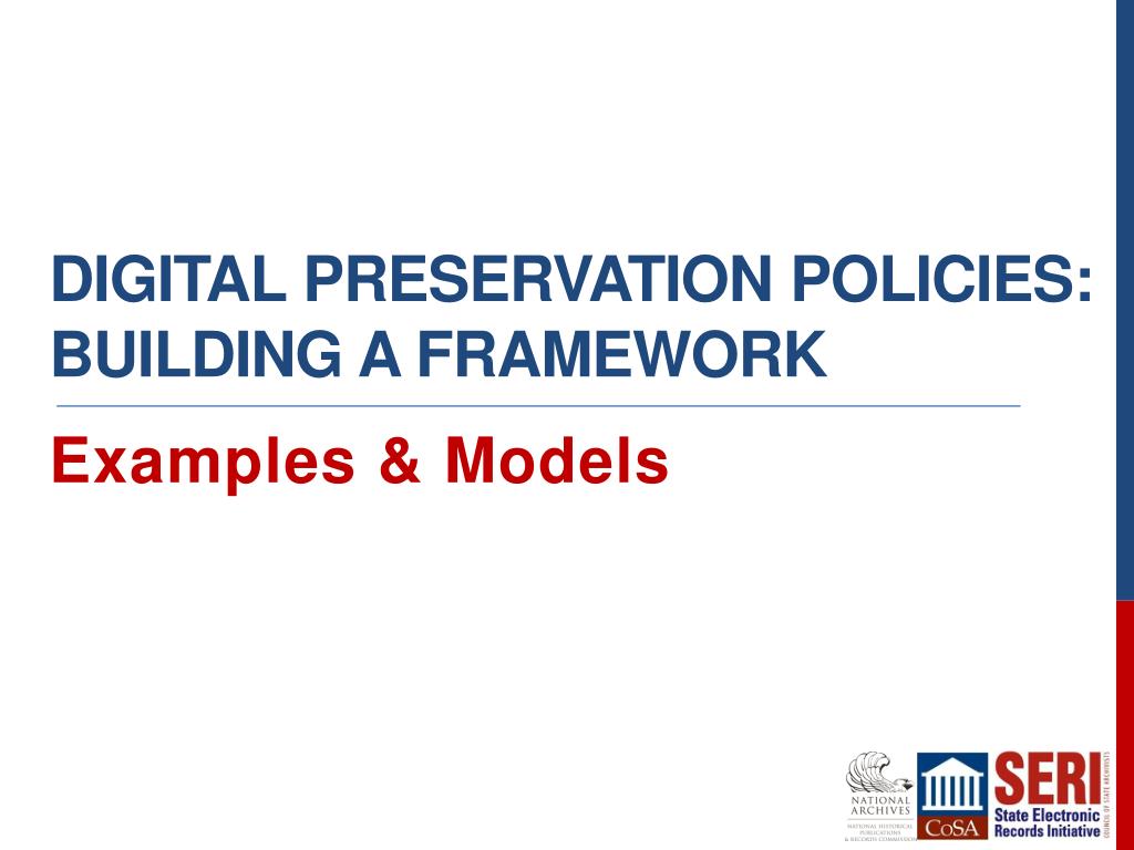 PPT - Digital preservation policies: Building a Framework PowerPoint ...