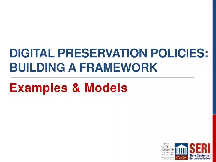 digital preservation policies building a framework