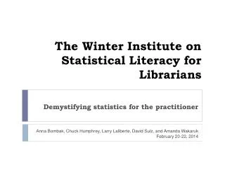 The Winter Institute on Statistical Literacy for Librarians