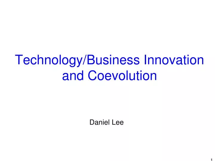 technology business innovation and coevolution