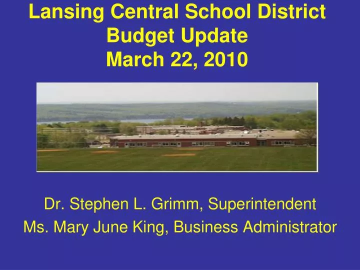lansing central school district budget update march 22 2010