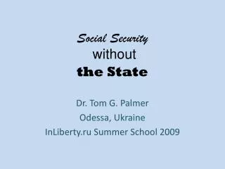 Social Security w ithout the State