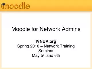 Moodle for Network Admins