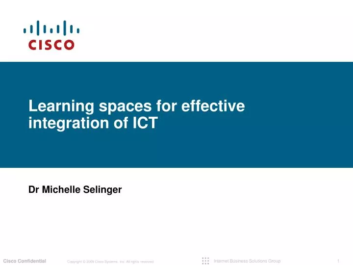 learning spaces for effective integration of ict
