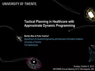 Tactical Planning in Healthcare with Approximate Dynamic Programming