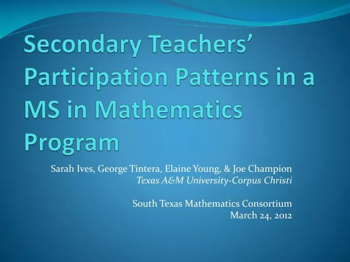 secondary teachers participation patterns in a ms in mathematics program