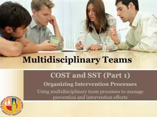 Multidisciplinary Teams