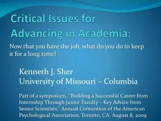 Critical Issues for Advancing in Academia :