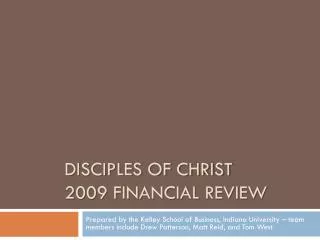 Disciples of Christ 2009 financial review