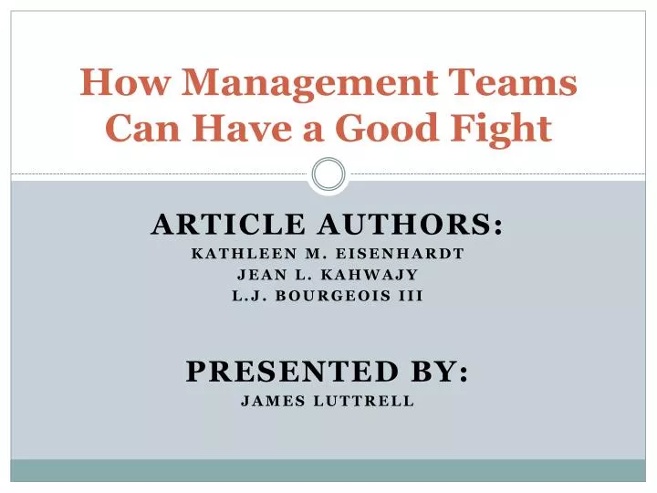 how management teams can have a good fight