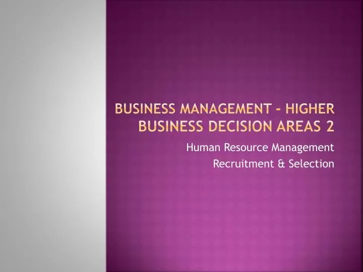 business management higher business decision areas 2