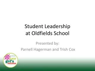 Student Leadership at Oldfields School